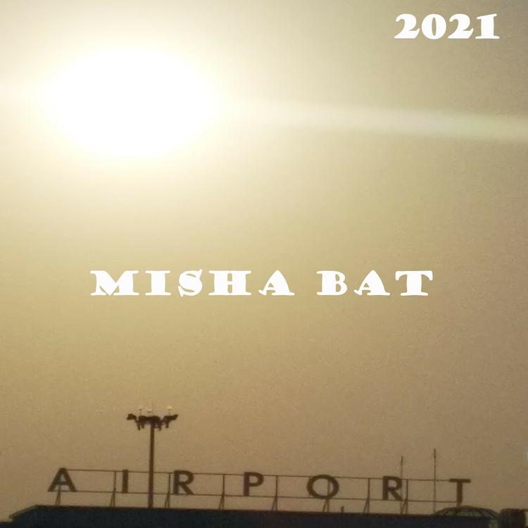 Misha Bat's avatar image