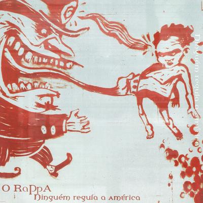 Ninguém regula a América By O Rappa's cover