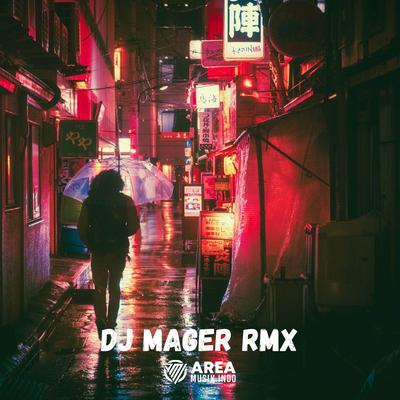 Dj Mager Rmx's cover