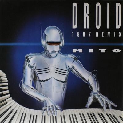 Droid (87 Remix) By Mito's cover