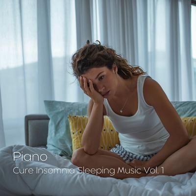 Piano: Cure Insomnia Sleeping Music Vol. 1's cover