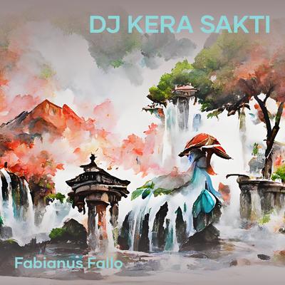 Dj Kera Sakti (Remix)'s cover