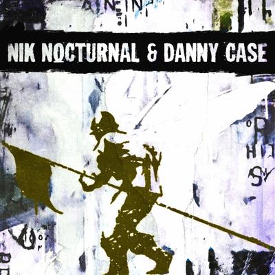 One Step Closer By Nik Nocturnal, Danny Case's cover