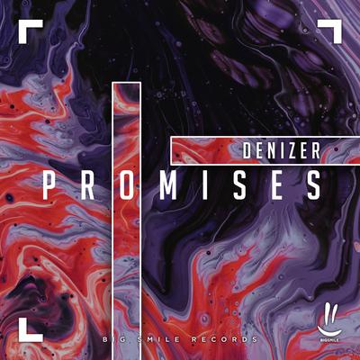 Promises By DeniZer's cover