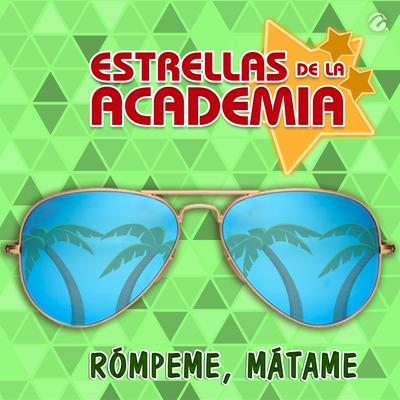 Rómpeme, Mátame's cover