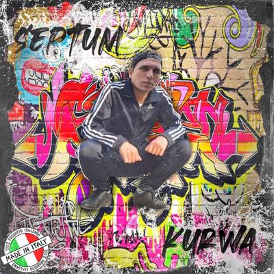 Kurwa (Radio Edit) By Septum's cover