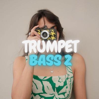 TRUMPET BASS 2's cover