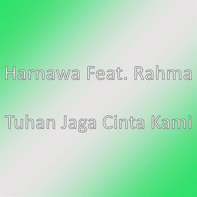 Tuhan Jaga Cinta Kami's cover