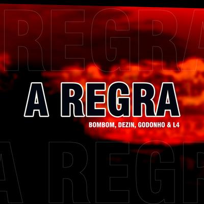 A Regra's cover