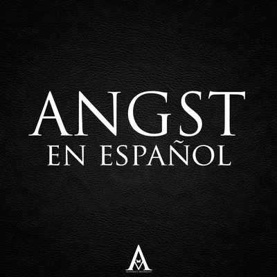 Angst (En Español)'s cover