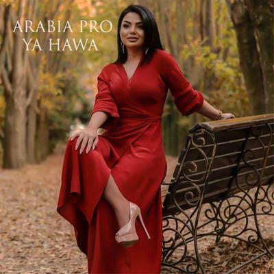 Ya Hawa By Arabia Pro's cover