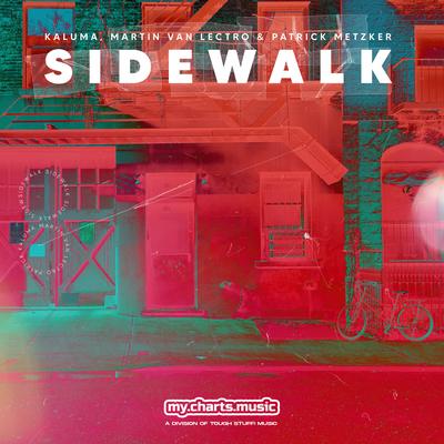 Sidewalk By KALUMA, Martin Van Lectro, Patrick Metzker's cover