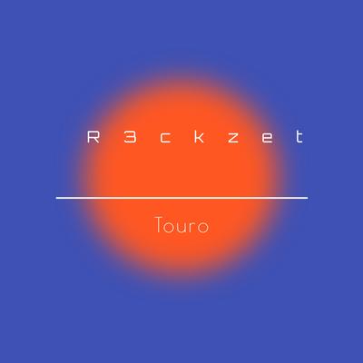 Touro By R3ckzet's cover