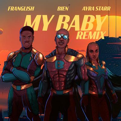 My Baby (feat. Ayra Starr) [Remix]'s cover