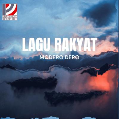 Modero Dero & Lagu Rakyat's cover