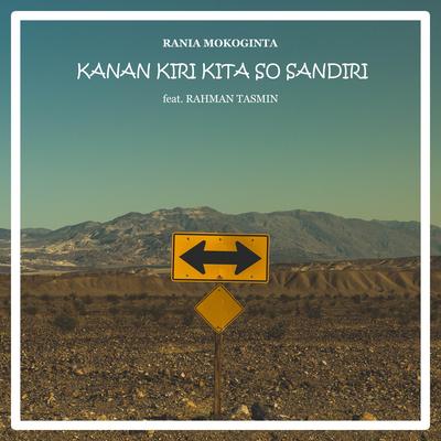 Kanan Kiri Kita So Sandiri 's cover