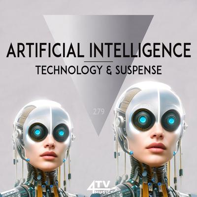 Artificial Intelligence - Technology & Suspense's cover