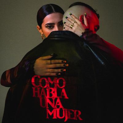 Como habla una mujer (feat. C. Tangana)'s cover