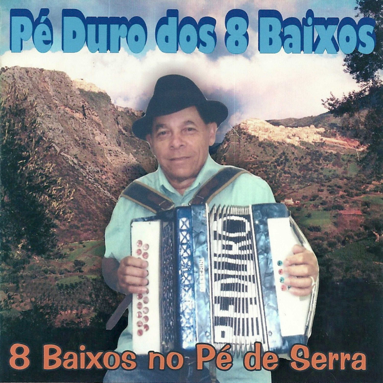 Pé Duro dos 8 Baixos's avatar image