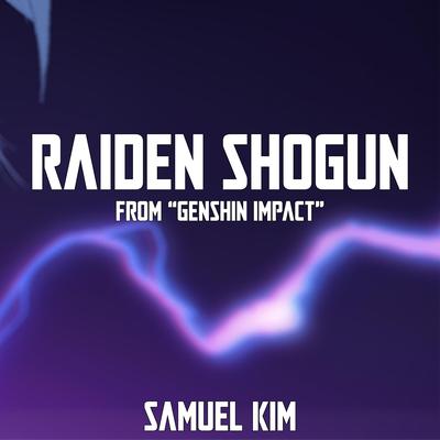 Raiden Shogun Theme (Judgement of Euthymia) By Samuel Kim's cover