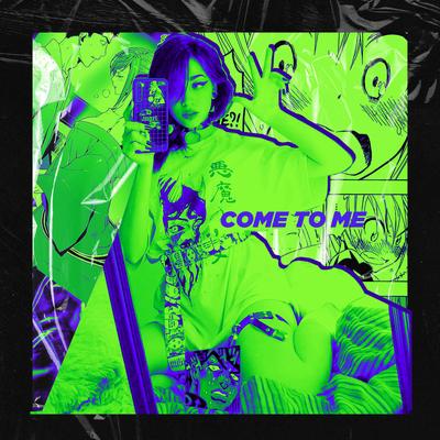 COME TO ME's cover