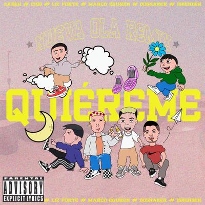 QUIÉREME (feat. Dosnaker, Cios, Zakeh) [Nueva Ola Remix]'s cover