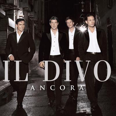 Pour Que Tu M'aimes Encore By Il Divo's cover