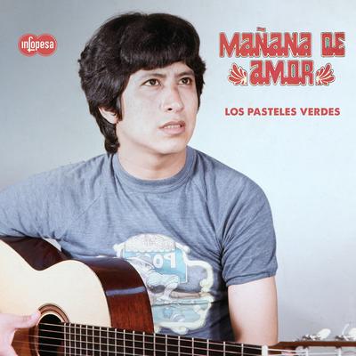 Cuando Ya No Esté By Los Pasteles Verdes's cover