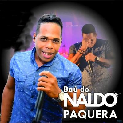 Você Não Me Conhece By Naldo Paquera's cover