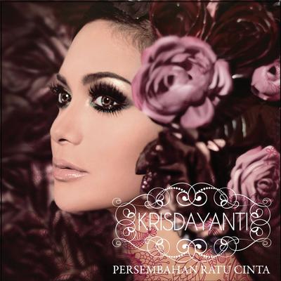 Sampai Mati (Can't Remember A Time) By Krisdayanti's cover