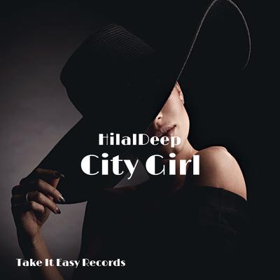 City Girl By HilalDeep's cover