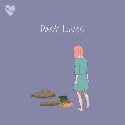 Past Lives (Slowed + Reverb)'s cover