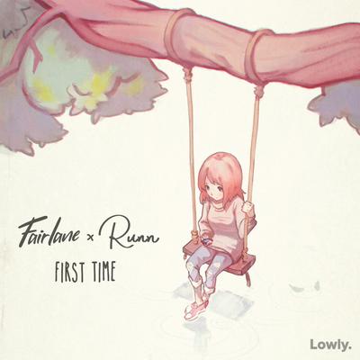 First Time By Fairlane, RUNN's cover