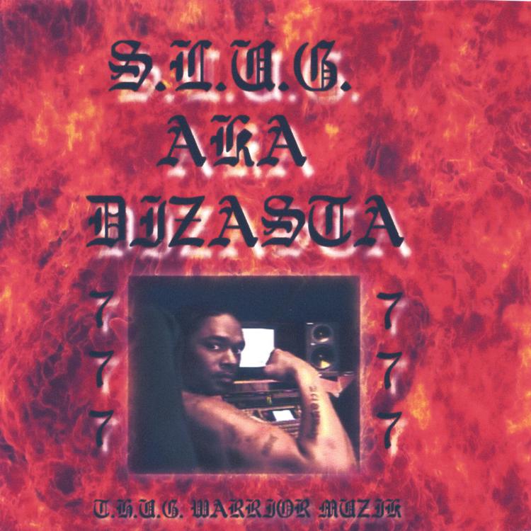 S.L.U.G. AKA DIZASTA's avatar image