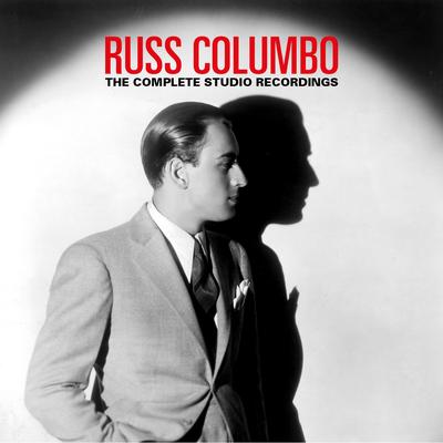 Prisoner of Love By Russ Columbo and His Orchestra's cover