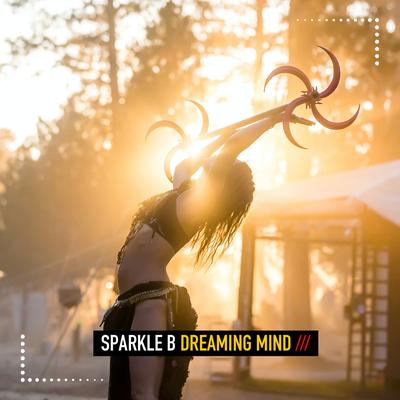 Dreaming Mind By Sparkle B's cover