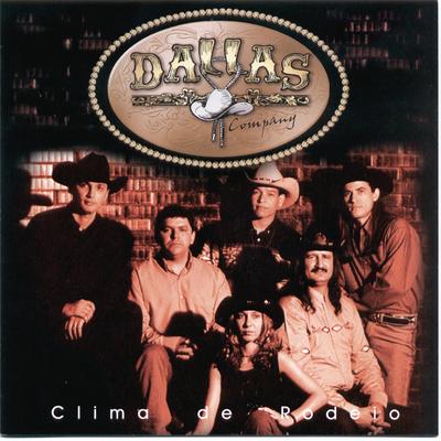 Clima de Rodeio (Re-Mix Version) By Dallas Company's cover