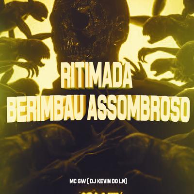 Ritimada Berimbau Assombroso's cover