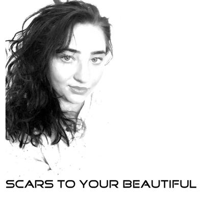 Scars to Your Beautiful By Alolyssa's cover