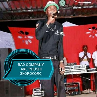 Ake Phushi Skorokoro By Bad company sa's cover