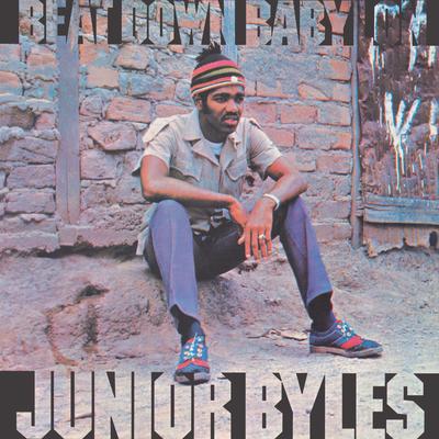 Beat Down Babylon By Junior Byles's cover