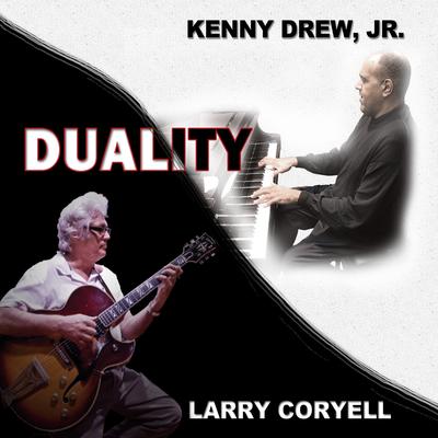 Nostalgia in Times Square By Larry Coryell, Kenny Drew Jr.'s cover