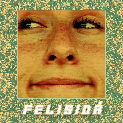 Felicidá (Cover)'s cover