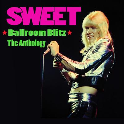Ballroom Blitz - The Anthology's cover