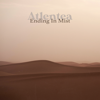 Ending In Mist By Atlentea's cover