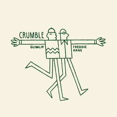 Crumble By Glimlip, Freddie Kane's cover