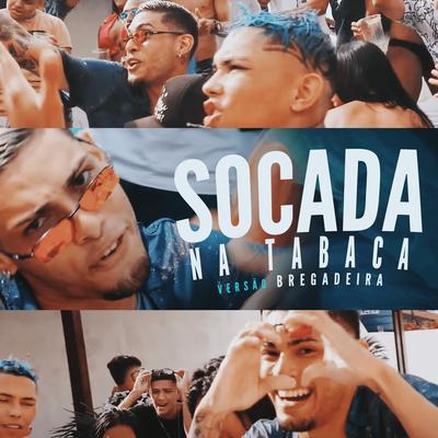 Socada na Tabaca (Versão Bregadeira) By Mc N10, Mc Th's cover