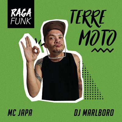 Terremoto By MC Japa, DJ Marlboro's cover