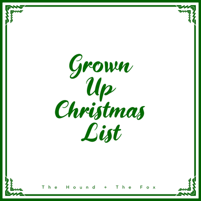 Grown-Up Christmas List By The Hound + The Fox's cover