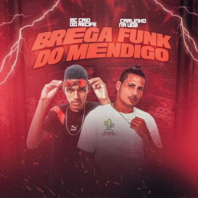 Brega Funk do Mendigo's cover